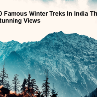 10 Famous Winter Treks In India That Promise Stunning Views