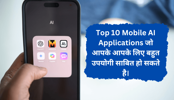 Top 10 Mobile AI Applications